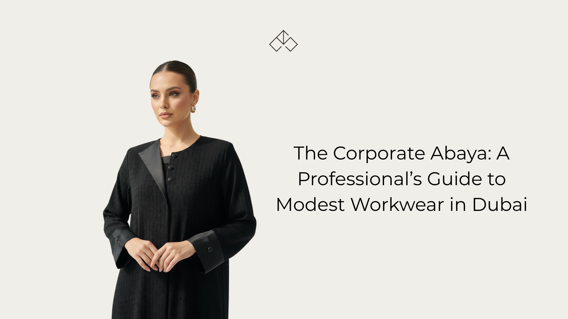 A Professional’s Guide to Modest Work Abaya in Dubai