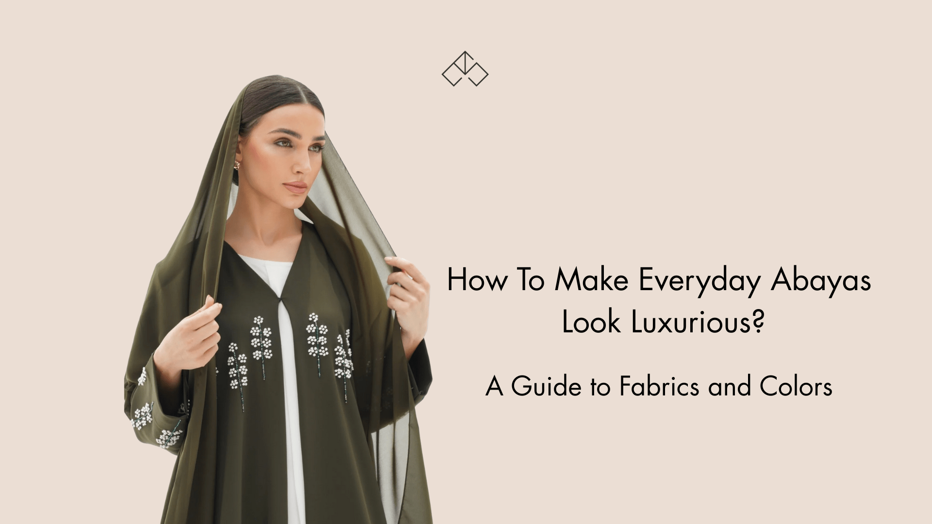How To Make Everyday Abayas Look Luxurious?