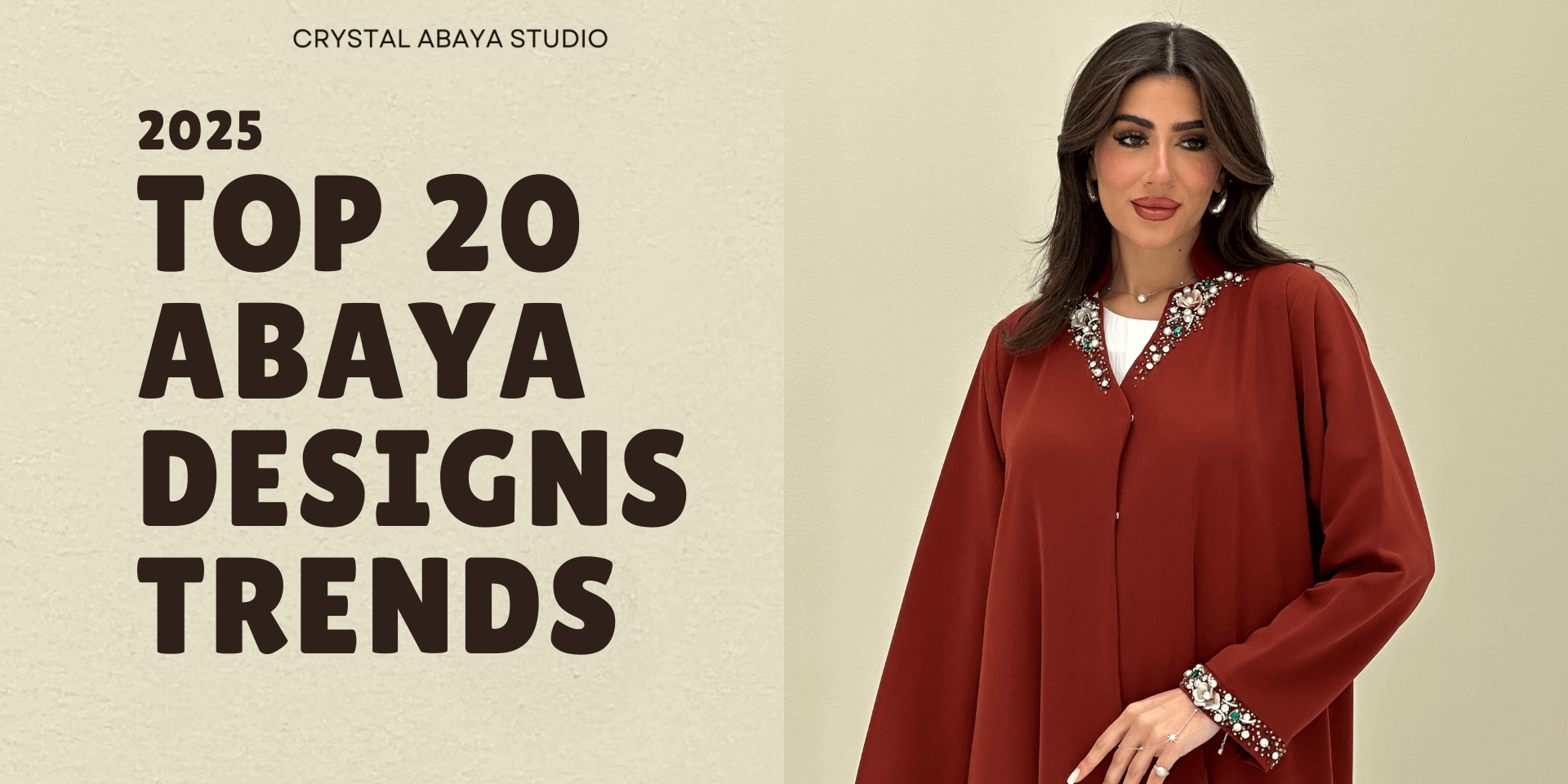 Top 20 Modern Trendy Abaya Designs 2025 - Crystal Abaya Studio